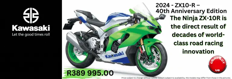 2024 KAWASAKI - ZX10-R – 40th Anniversary Edition The All New KAWASAKI Ninja 500 – 2024 KAWASAKI Ninja ZZR1400– 2023 KAWASAKI Ninja ZZR1400– 2023 KAWASAKI Z650 RS – 2023 KAWASAKI Versys-X 300 – 2022 KAWASAKI Versys-X 300 – 2023 L KAWASAKI Brute Force 300 – 2024